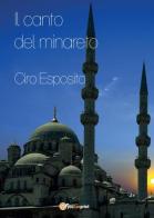 Il canto del minareto di Ciro Esposito edito da Youcanprint