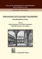 Enhancing sustainable transport. Interdisciplinary issues edito da Giappichelli