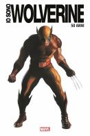 Io sono Wolverine. Ediz. 50° anniversario edito da Panini Comics