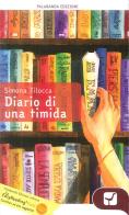 Diario di una timida di Simona Tilocca edito da Palabanda Cultura