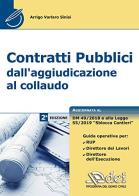 Contratti pubblici dall'aggiudicazione al collaudo di Arrigo Varlaro Sinisi edito da DEI