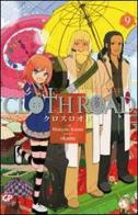 Cloth road vol.9 di Hideyuki Kurata, Okama edito da GP Manga