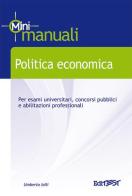 Politica economica di Umberto Iolli edito da Edises
