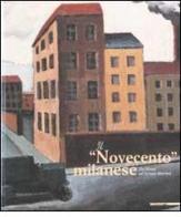 Il «Novecento» milanese. Da Sironi ad Arturo Martini edito da Mazzotta