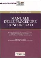 Manuale delle procedure concorsuali di Salvatore Sanzo, Antonio Bianchi edito da Il Sole 24 Ore