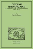 L' enorme sproporzione. La filosofia del diritto nella scuola hegeliana (1821-1846) di Corrado Bertani edito da Franco Angeli