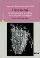 Ossessioni di Giovanni Marro, Francesco Toris edito da Salento Books