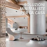 Soluzioni minimaliste per la casa. Ediz. italiana, tedesca, inglese, spagnola e portoghese edito da Logos
