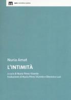 L' intimità di Nuria Amat edito da eum