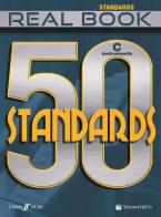 50 standards. Real book. Strumenti in do edito da Volontè & Co