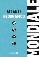 Atlante geografico mondiale edito da Libreria Geografica