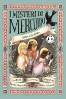 Salire a le stelle. I misteri di Mercurio. Con audiolibro di Davide Morosinotto edito da Emons Edizioni