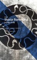 Storia fiorentina vol. 3 di Piero Parenti Di Marco edito da Scuola Normale Superiore