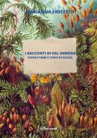 I racconti di Val Demone (favole fiabe e cunti di Sicilia) di Marianna Fascetto edito da Youcanprint