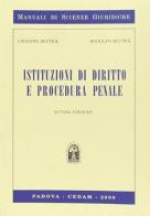 Istituzioni di diritto e procedura penale. Corso di lezioni per gli studenti di scienze politiche di Giuseppe Bettiol, Rodolfo Bettiol edito da CEDAM