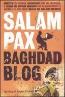 Baghdad Blog di Salam Pax edito da Sperling & Kupfer