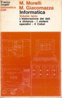 Informatica vol.3 di Marcello Morelli, Michele Giacomazza edito da Franco Angeli
