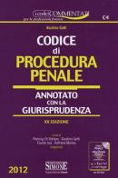 Codice di procedura penale. Annotato con la giurisprudenza di Giustino Gatti edito da Edizioni Giuridiche Simone