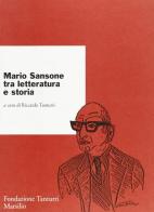 Mario Sansone tra letteratura e storia edito da Marsilio