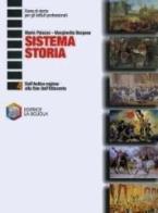 Sistema storia. Per gli Ist. professionali vol.4 di Mario Palazzo, Margherita Bergese edito da La Scuola