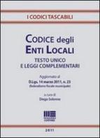 Codice degli enti locali. Testo unico e leggi complementari edito da Maggioli Editore