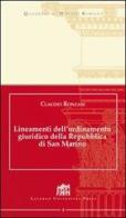 Lineamenti dell'ordinamento giuridico della Repubblica di San Marino di Claudio Ronzani edito da Lateran University Press