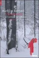L' amore altro di Ausilio Bertoli edito da Salento Books