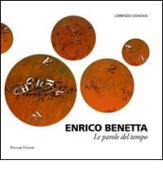 Enrico Benetta. Le parole del tempo edito da Palombi Editori