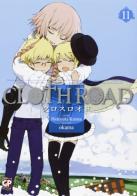 Cloth road vol.11 di Hideyuki Kurata, Okama edito da GP Manga