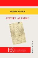 Lettera al padre di Franz Kafka edito da Edizioni Clandestine