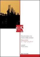 Nuovo statuto penale del lavoro. Responsabilità per i singoli e per gli enti edito da Bononia University Press