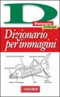 Italiano. Dizionario per immagini edito da Vallardi A.