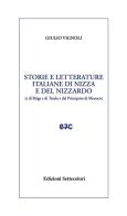 Storie e letterature italiane di Nizza e del nizzardo di Giulio Vignoli edito da Edizioni Settecolori