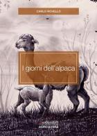 I giorni dell'alpaca di Carlo Rovello edito da Insedicesimo