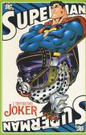 L' imperatore Joker. Superman edito da Lion