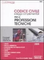 Codice civile e leggi complementari per le professioni tecniche edito da Edizioni Giuridiche Simone