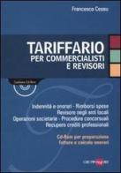 Tariffario per commercialisti e revisori. Con CD-ROM di Francesco Cossu edito da Il Sole 24 Ore