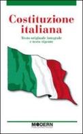Costituzione italiana. Testo originale integrale e testo vigente edito da Modern Publishing House