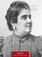 Matilde Serao di Nadia Verdile edito da Pacini Fazzi