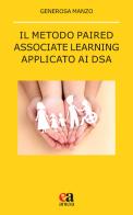 Il metodo paired associate learning applicato ai DSA di Generosa Manzo edito da Anicia (Roma)
