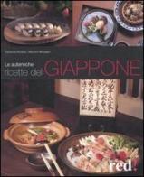 Le autentiche ricette del Giappone di Takayuki Kosaki, Walter Wagner edito da Red Edizioni