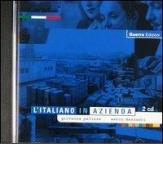 L' italiano in azienda. 2 CD Audio di Giovanna Pellizza, Marco Mezzadri edito da Guerra Edizioni