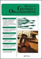 QUaderni di giustizia e organizzazione (2007) vol.3 edito da Pendragon