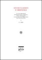 Studi classici e orientali (2005) vol.51 edito da Plus