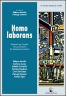 Homo laborans. Strumenti per l'analisi e la promozione del benessere lavorativo edito da Teseo (Frosinone)