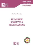 Le imprese soggette a registrazione di Gianluca Tarantino edito da Key Editore