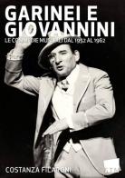 Garinei e Giovannini. Le commedie musicali dal 1952 al 1962 di Costanza Filaroni edito da Scuola del Teatro Musicale