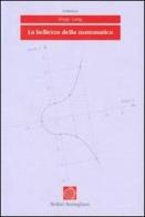 La bellezza della matematica di Serge Lang edito da Bollati Boringhieri