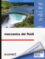 Meccanica dei fluidi. Con Connect di Yunus A. Çengel, John M. Cimbala edito da McGraw-Hill Education