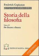 Storia della filosofia vol.3 di Frederick Copleston edito da Paideia